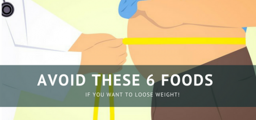 Avoid These 6 Foods, If you want to Loose Weight